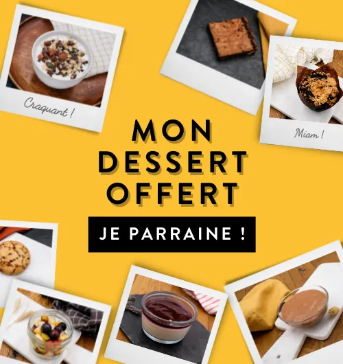 Mon dessert offert : je parraine !
